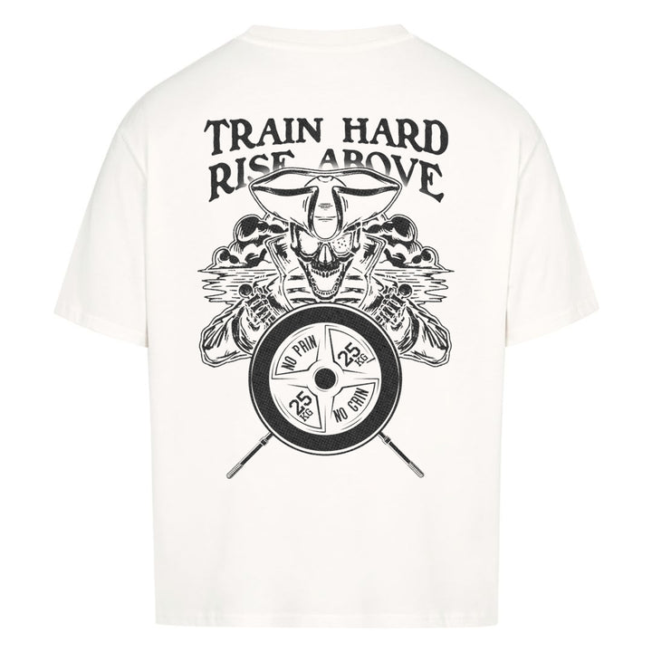 Train Hard (Backprint) Oversized Shirt