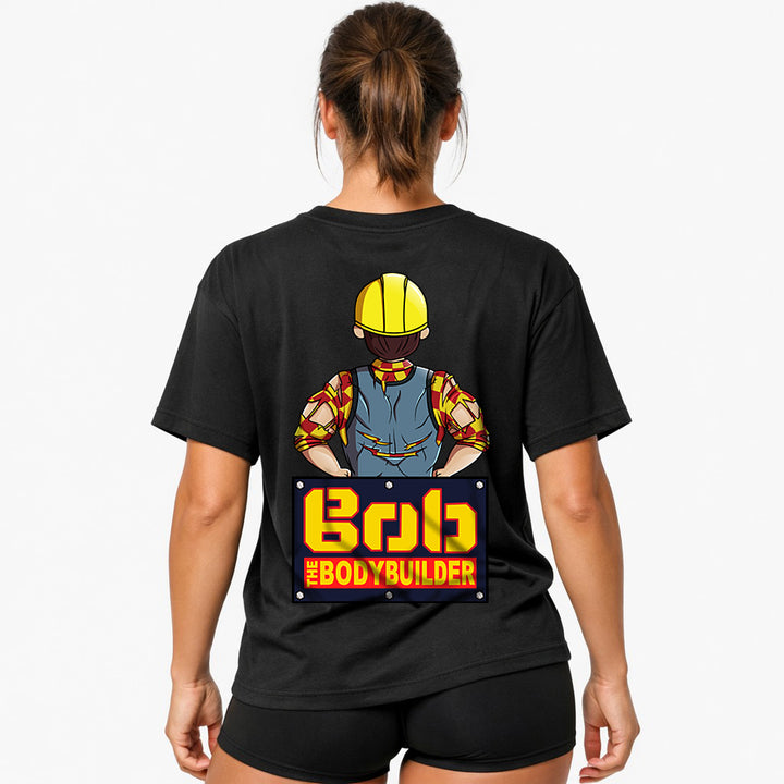 Bob The Bodybuilder (Backprint)  Oversized Shirt