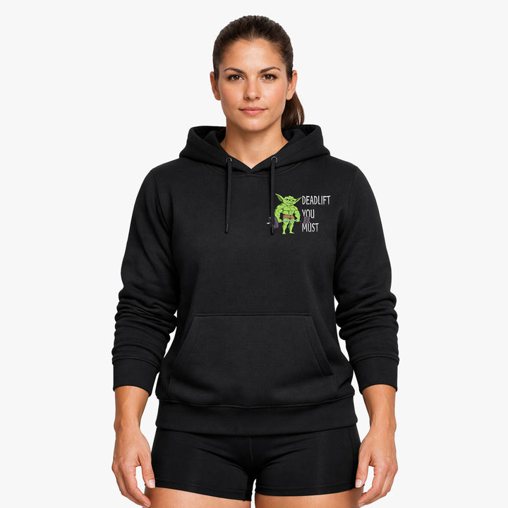 Deadlift you must Hoodie