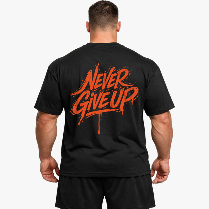 Never Give Up (Backprint) Oversized Shirt
