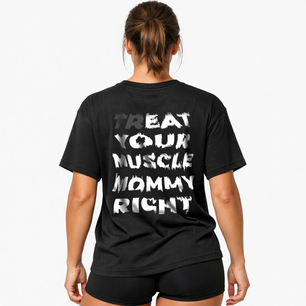 Muscle Mommy (Backprint) Oversized Shirt