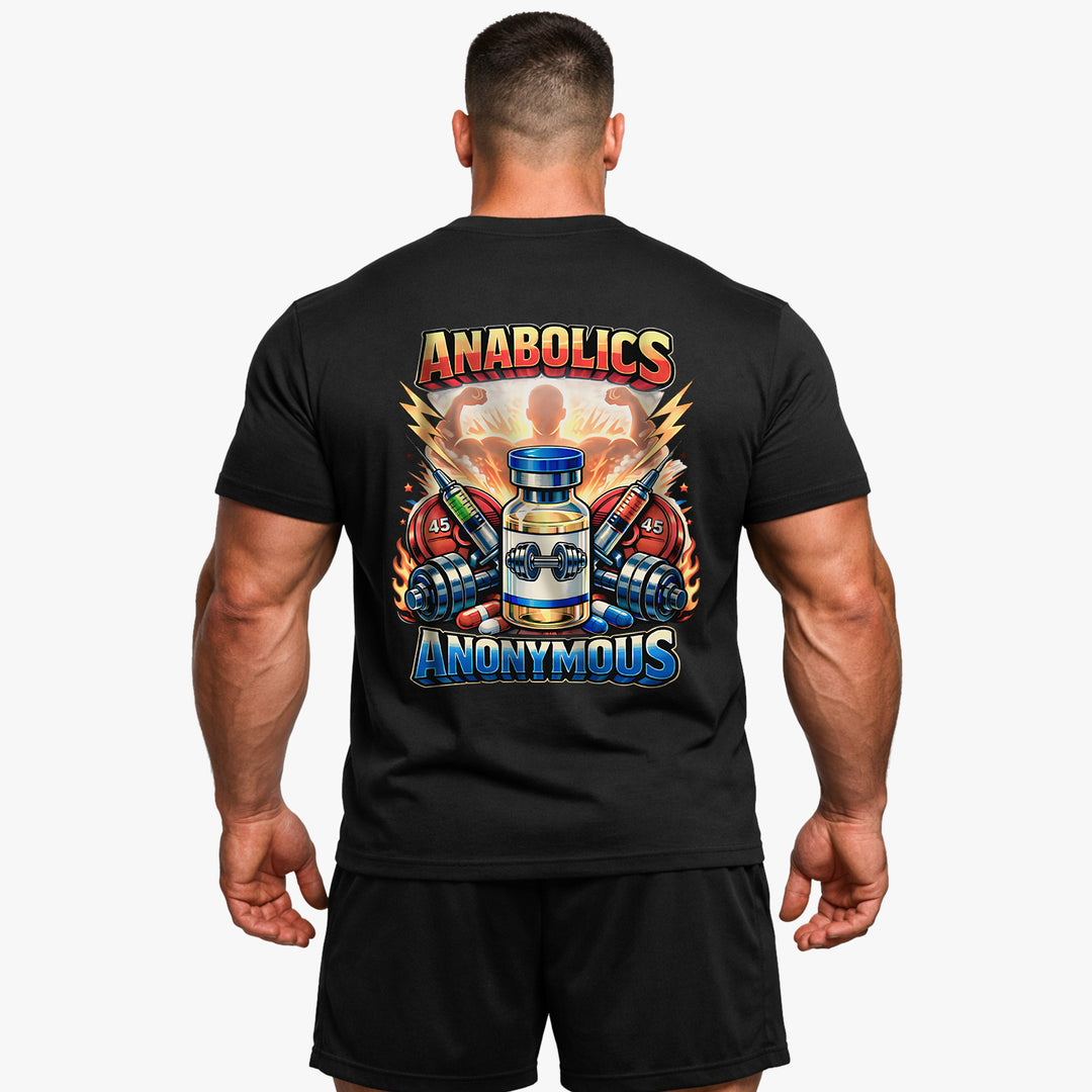 Anabolics Anonymous (Backprint) T-Shirt