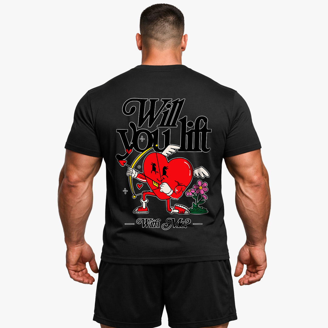 Will you lift with me? (Backprint) Shirt