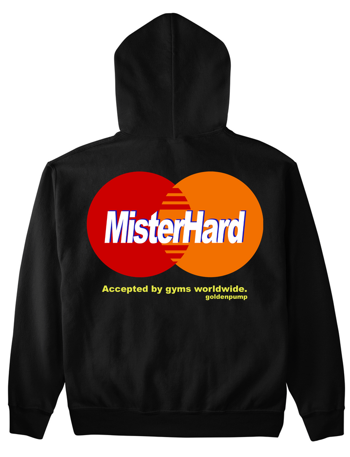 MisterHard Hoodie