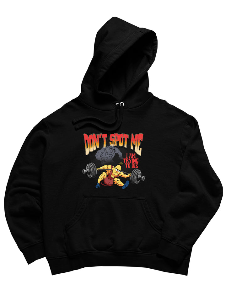 Don't Spot Me Hoodie