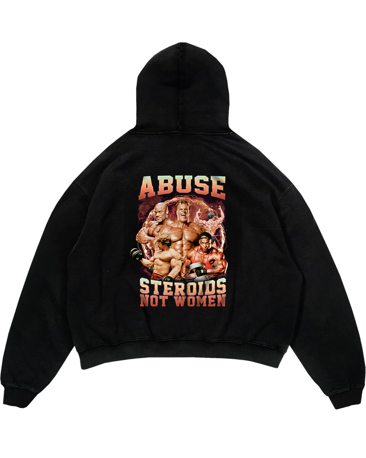 Abuse Steroids Not Women (Backprint) Oversized Hoodie