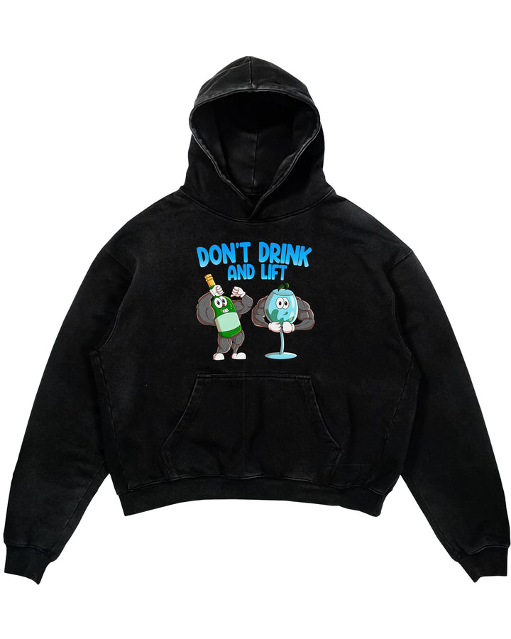 Don't Drink and Lift Oversized Hoodie