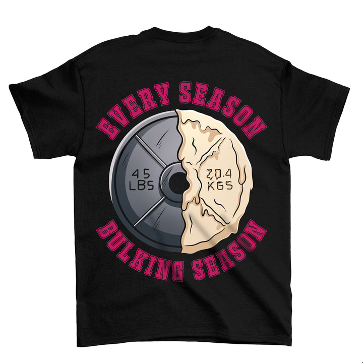 Every Season bulking season (Backprint) Shirt