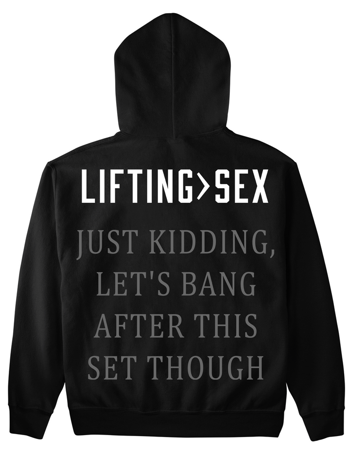 Lifting>sex Hoodie